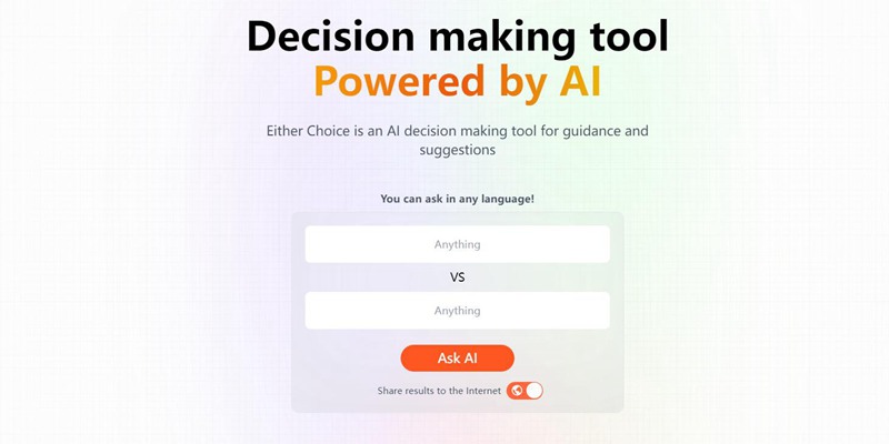 用AI战胜选择困难症！智能决策工具Either Choice，帮你轻松做出决策