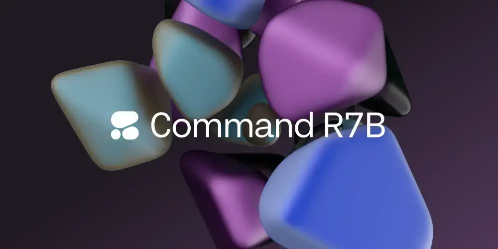 Cohere发布Command R7B：优化速度、成本和性能的小型模型