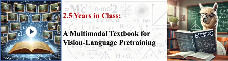 用于视觉语言预训练的多模态教科书2.5 Years in Class